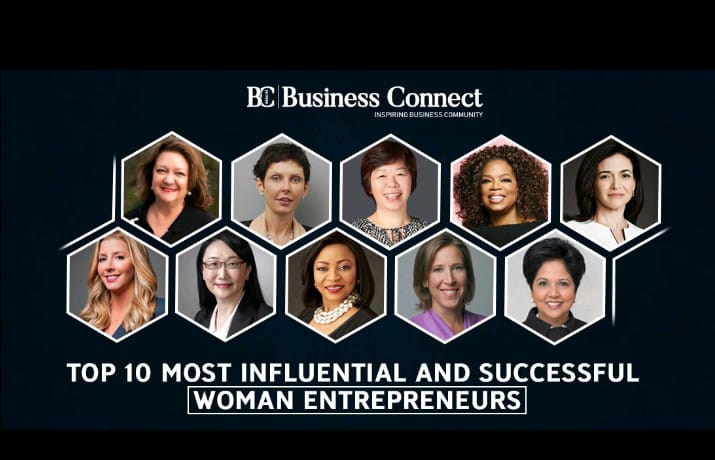 top 10 most influential and successful women entrepreneurs